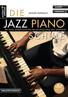 Artist Ahead Musikverlag Die Jazz-Piano-Schule