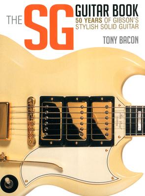 Backbeat Books The SG Guitar Book