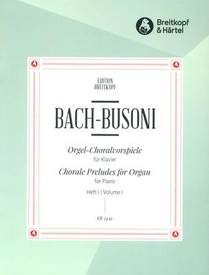 Breitkopf & Härtel Bach Choralvorspiele 1