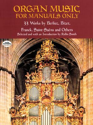 Dover Publications Organ Music for Manuals Only