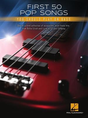 Hal Leonard First 50 Pop Songs Bass