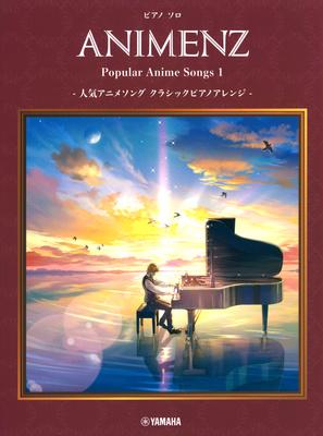 Yamaha Music Entertainment Animenz Popular Anime Songs 1