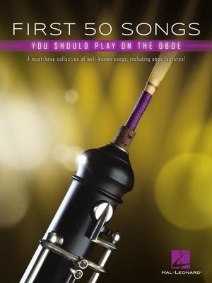 Hal Leonard First 50 Songs Oboe