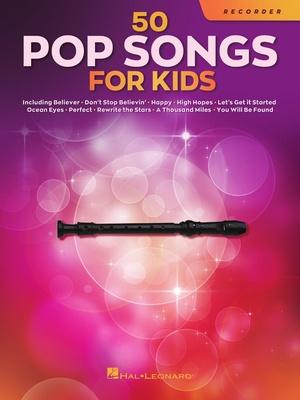 Hal Leonard 50 Popsongs for Kids Recorder