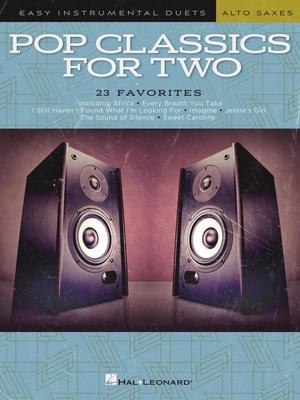 Hal Leonard Pop Classics For Two Alto Sax