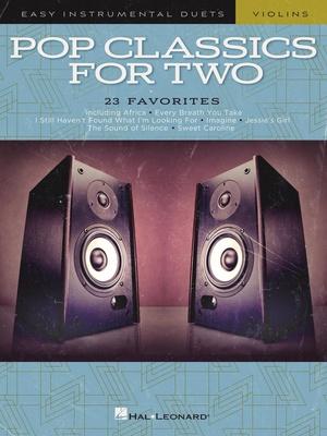 Hal Leonard Pop Classics For Two Violins