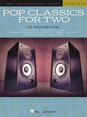 Hal Leonard Pop Classics For Two Clarinets