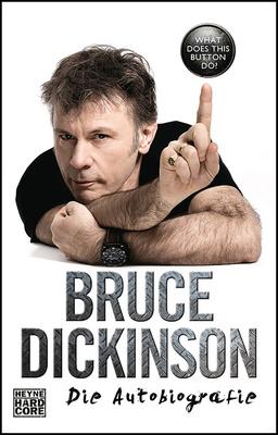 Heyne Verlag Bruce Dickinson What Does
