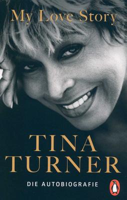 Penguin Verlag Tina Turner My Love Story