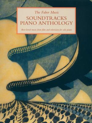 Faber Music Soundtracks Piano Anthology
