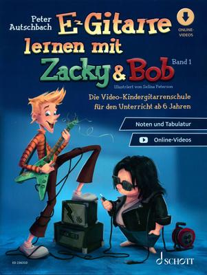 Schott E-Gitarre Lernen Zacky & Bob 1