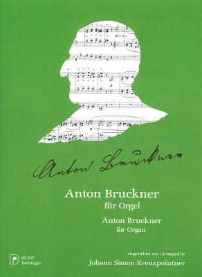 Doblinger Musikverlag Anton Bruckner for Orgel