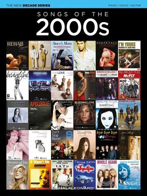 Hal Leonard Songs Of The 2000s