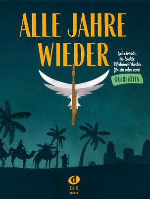 Edition Dux Alle Jahre wieder Flute