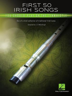 Hal Leonard First 50 Irish Tinwhistle