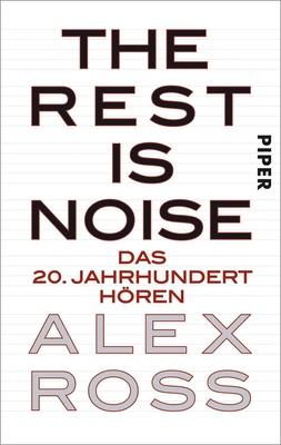 Piper The Rest Is Noise