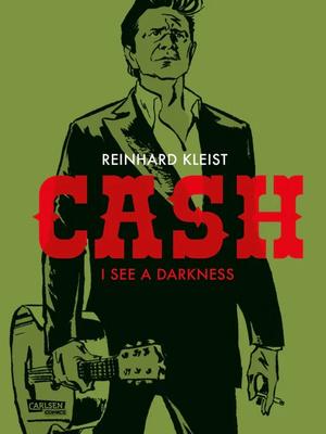 Carlsen Verlag Cash I See A Darkness