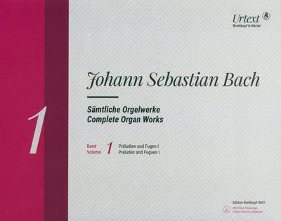 Breitkopf & Härtel Bach Sämtliche Orgelwerke 1