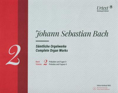 Breitkopf & Härtel Bach Sämtliche Orgelwerke 2