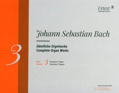 Breitkopf & Härtel Bach Sämtliche Orgelwerke 3