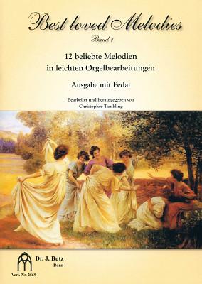 Dr. J. Butz Musikverlag Best Loved Melodies 1 Organ