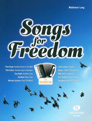 Holzschuh Verlag Songs for Freedom Akkordeon