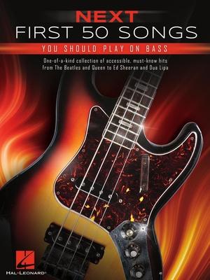 Hal Leonard Next 50 Songs You Should Bass