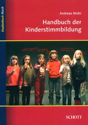 Schott Handbuch Kinderstimmbildung