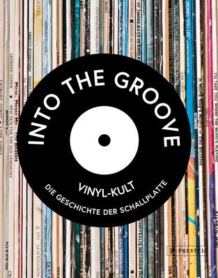 Prestel Verlag Into The Groove