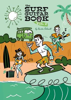Martin Schmidt The Surf Guitar Book 2