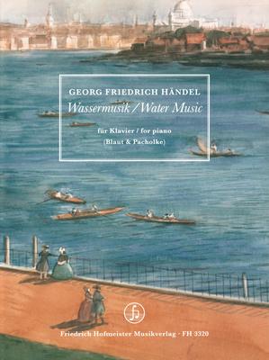 Friedrich Hofmeister Verlag Händel Wassermusik Klavier