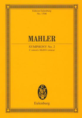 Edition Eulenburg Mahler Sinfonie Nr. 2 C-Moll