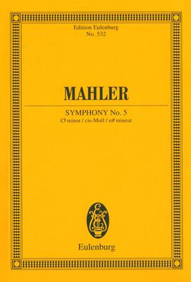 Edition Eulenburg Mahler Sinfonie Nr. 5 cis-Moll