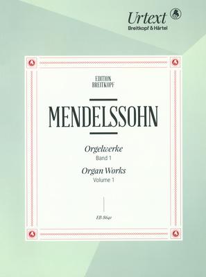 Breitkopf & Härtel Mendelssohn Orgelwerke 1
