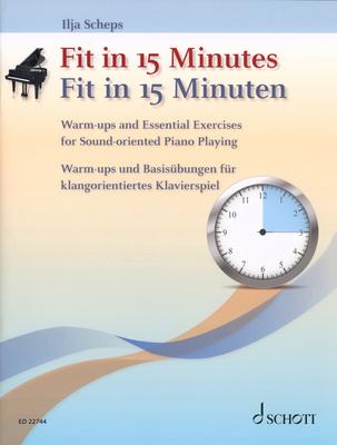 Schott Fit In 15 Minutes Piano