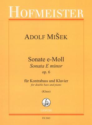 Friedrich Hofmeister Verlag Mišek Sonate op. 6 Kontrabass