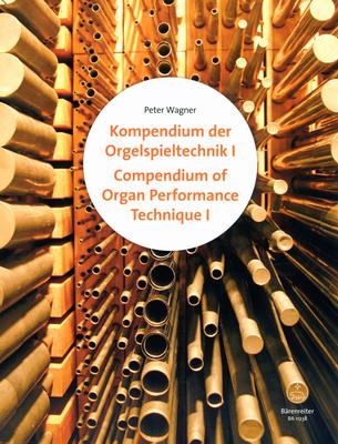 Bärenreiter Kompendium Orgelspieltechnik