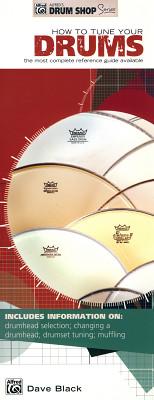 Alfred Music Publishing How to Tune Your Drums