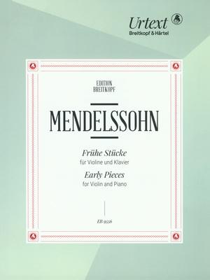 Breitkopf & Härtel Mendelssohn Frühe Stücke