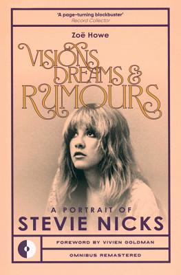 Omnibus Press Visions, Dreams & Rumours