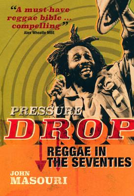 Omnibus Press Pressure Drop Reggae in 70s