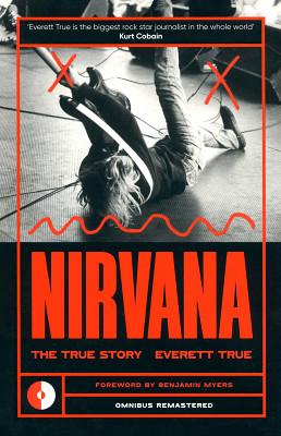 Omnibus Press Nirvana: The True Story