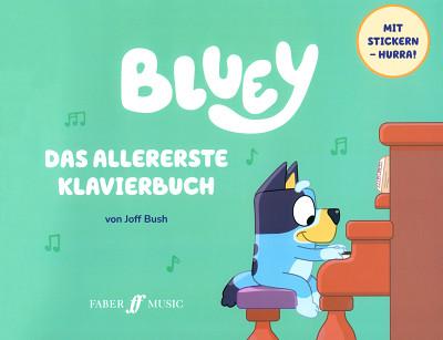Faber Music Bluey – Das allererste Klavier