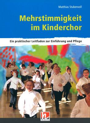 Helbling Verlag Mehrstimmigkeit im Kinderchor