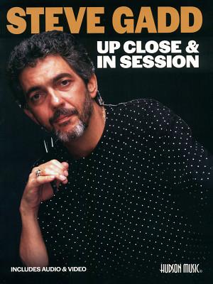 Hudson Music Steve Gadd Up Close