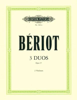 Edition Peters Bériot 3 Duos concertants