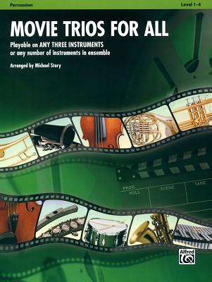 Alfred Music Publishing Movie Trios For All Percussion