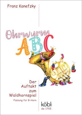 Köbl Edition Auftakt zum Waldhornspiel