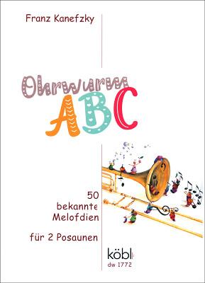 Köbl Edition 50 bekannte Melodien Posaune