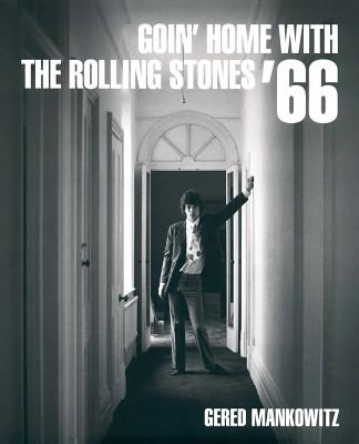 Reel Art Press Goin´ Home with Rolling Stones